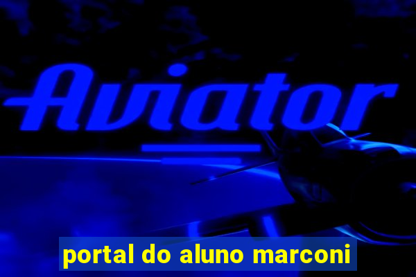 portal do aluno marconi